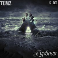TOMZ - TOMZ-Typhoon