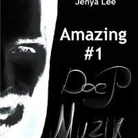 Dj Jenya Lee - Jenya Lee - Amaizing #1