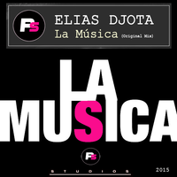 Elias DJota - La Música  (Original Mix) Elias DJota