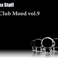 AlexSTUFF - Club Mood vol.9