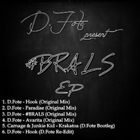 D.Fote - #BRALS EP [MiniMix]