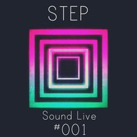 Dj STEP - STEP - Sound Live #001