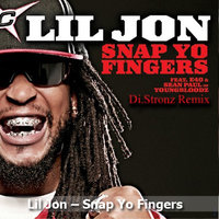 Di.Stronz - Lil Jon Ft E-40 & Sean Paul (Youngbloodz) - Snap Yo Fingers (Di.Stronz Remix)
