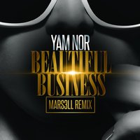 Mars3ll - Beautiful Business (Mars3ll Remix)