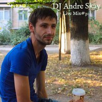 Dj Andre Skay - Live Mix#30 ( 19.12.15 )
