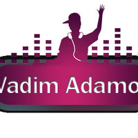 DJ Vadim Adamov - DJ Vadim Adamov -RadioShow Adamov LIVE #138 MEGAMIX