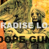 DOPE-GUN - DOPE★GUN - PARADISE LOST (instr)(sale/распродажа)