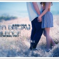 Emen DeeJay - 4.Emen DeeJay - Silence (Album Mix) (From: EPISODE 5)
