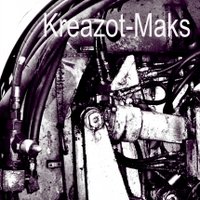Kreazot-Maks - Kreazot-Maks - Инерция повседневного мира