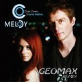 Geomax [aka DJ SkOch] - Clark Owen ft. Lena Katina – Melody (Geomax remix)