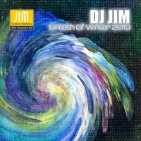 JIM - DJ JIM - Breath Of Winter 2013