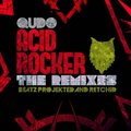 QUDO - Qudo - Acid Rocker (Retchid Remix)