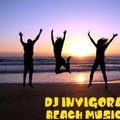 DJ Invigiorate - Beach Music #1