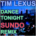 SUNDO - Tim Lexus - Dance Tonight (SUNDO remix) [www.sundo.pdj.com]