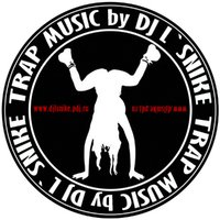 DJ LSNIKE - TRAP MUSIC