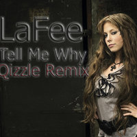 Qizzle - Tell Me Why (Qizzle Remix)