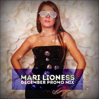 Mari Lioness - Mari Lioness - December Promo Mix