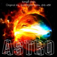 tong8 - Astro (Original Mix)