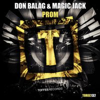 Toffee Records - Don Balag & Magic Jack - Prom (Preview)