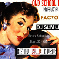 Dj Slim Line - Dj Slim Line J - Factory Retro Club Music