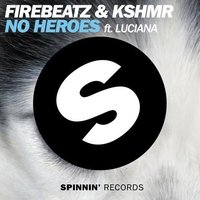 DJ Shifto - Firebeatz & KSHMR ft. Luciana vs Hardwell & Jayden Parx - No Heroes (Shifto & Rassel Mash-Up)