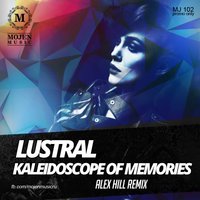 Alex Hill - Lustral - Kaleidoscope Of Memories
