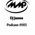 James - Music Mania Podcast #005