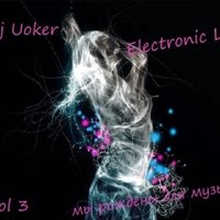 Dj Uoker - Electronic Life 3