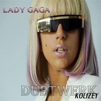 KOLIZEY - Lady Gaga