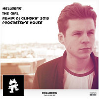 Dj Glinskiy - Hellberg-The Girl (Remix Dj Glinskiy)