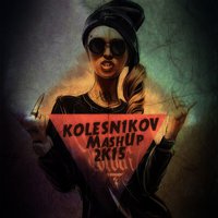 KOLESN1KOV - Major Lazer X Dj Snake Feat. Mo - Lean On