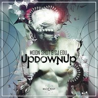 CJ EDU (aka Limbo) - Updownup(with Moon Shot)