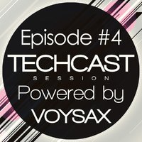 VOYSAX - Techcast Session // Episode #004