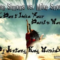 Dj Antony Key - Eva Simons vs. Mike Snow - I Don't Like Your Devil's Work (Dj Antony Key MashUp)
