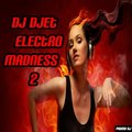 Alexander Sosinovich - Dj Djet - Electro Madness 2