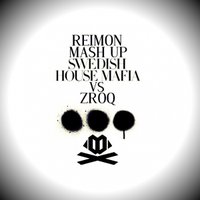 Reimon - Swedish House Mafia feat.John Martin VS ZROQ - Save The Victory (Reimon Mash Up)