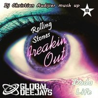 Christian Audijier a.k.a Chris A - Global Deejays, Dada Life - Freaking Out Rolling Stones (Dj Christian Audijier mush up)