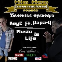 KeyC - KeyC ft. Papa-G – Music Is Life
