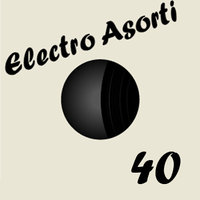 Dj Alex Base - Electro Asorti vol.40