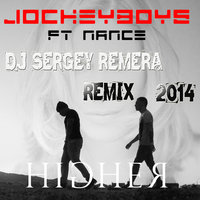 POQUITO - Jockeyboys feat. Nance - Higher (Dj Sergey Remera Remix 2014)