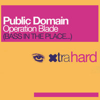 Fabrique - Public Domain - Operation Blade (Fabrique Remix)