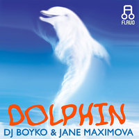 DJ Boyko - Дельфин - Dj Boyko & Jane Maximova