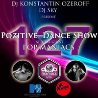 Pop Maniacs - PoZitive Dance Show 127 - PoP Maniacs Guest Mix