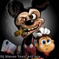 Stereo Toxic - Dj Stereo Toxic – April mix