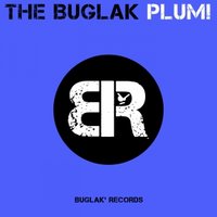 The Buglak - [Preview] The Buglak - Plum! (Original Mix)