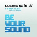 AVENSO - Cosmic Gate & Emma Hewitt - Be Your Sound (Avenso remix)