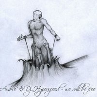 DJ Hyperspeed "Breath Elements [creative music]" - Ambre' & Dj Hyperspeed - We Will Be Free (original cut)
