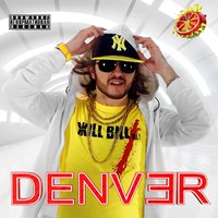 Denver - DENVER ~ ДЕНВЕР - Привет из 90х