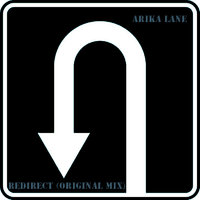 Arika Lane - Arika Lane - Redirect (Original mix)