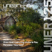 Alex Heat - Alex Heat feat. Victoria Ray - Release Yourself (Radio Edit)